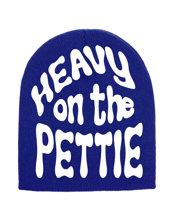 Heavy on the Pettie Beanie